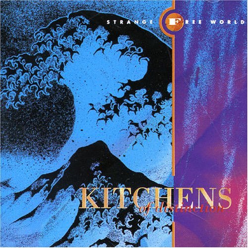 Kitchens Of Distinction/Strange Free World@Import-Gbr